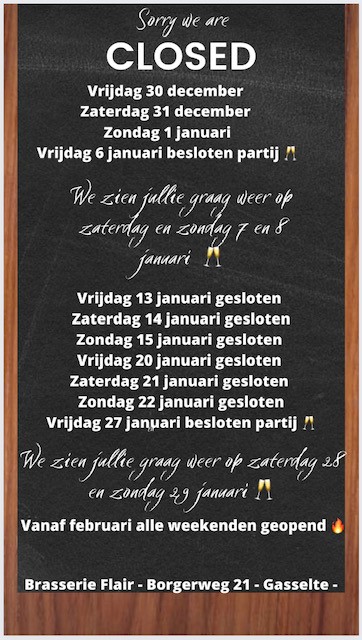 Oud en Nieuw weekend gesloten Brasserie Flair Groningen